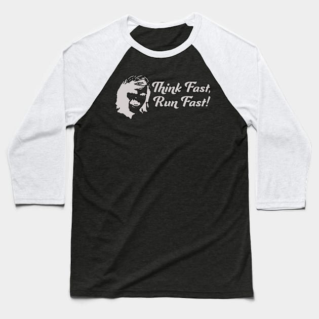 Think Fast Run Fast Baseball T-Shirt by moringart